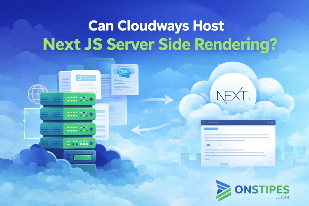 Can Cloudways Host Next JS Server Side Rendering