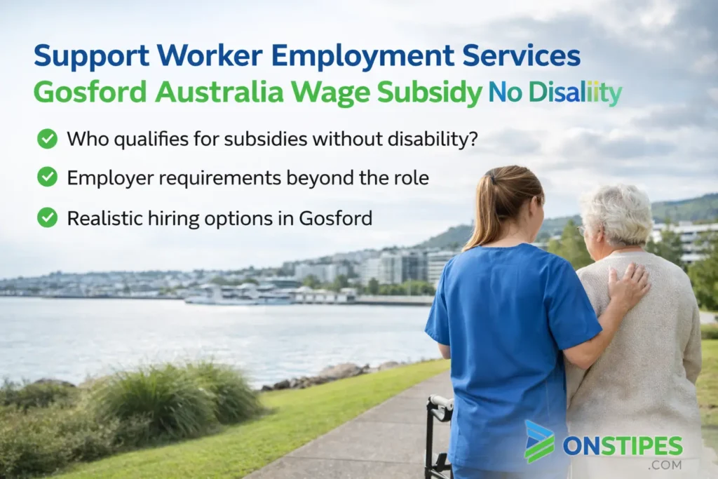 Support Worker Employment Services Gosford Australia Wage Subsidy No Disability