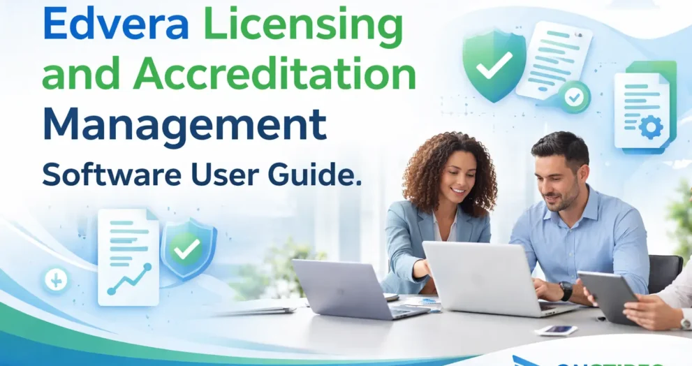 Edvera Licensing and Accreditation Management Software User Guide